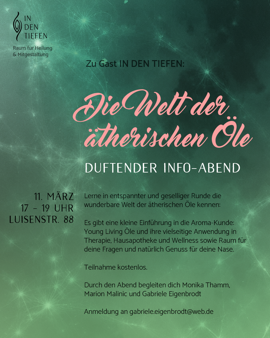 Die Welt der Ätherischen Öle – Duftender Info-Abend